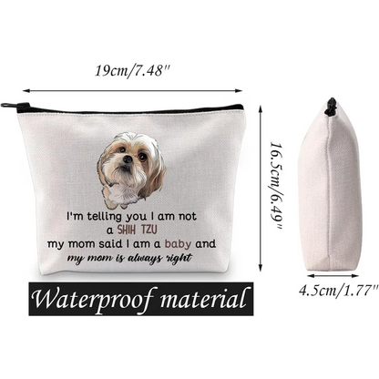 Shih Tzu Dog Cosmetic Bag Shih Tzu Lover Gift I Am Not a Shih Tzu Makeup Pouch Shih Tzu Mom Travel Toiletry Bag (Shih Tzu Bag)